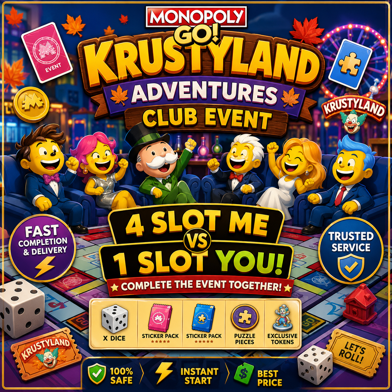 🎲 Monopoly GO Krustyland Adventures Club Event 🔥 4 Slots by Me | 1 Slot by You | Fast Completion