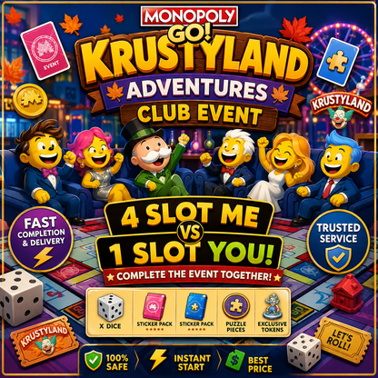 🎲 Monopoly GO Krustyland Adventures Club Event 🔥 4 Slots by Me | 1 Slot by You | Fast Completion